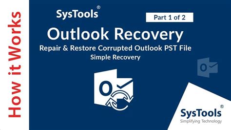 SysTools Outlook Recovery for Windows